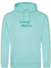 Load image into Gallery viewer, Embroidered Light Mint Aqua &quot;Lineage Matters&quot; Hoodie